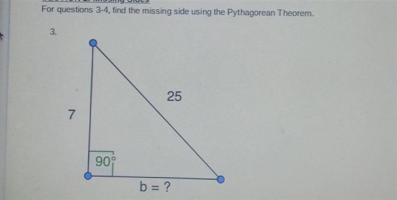 What does b= and how to find the missing side for it?-example-1