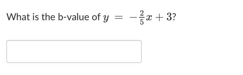 What is the b-value?-example-1