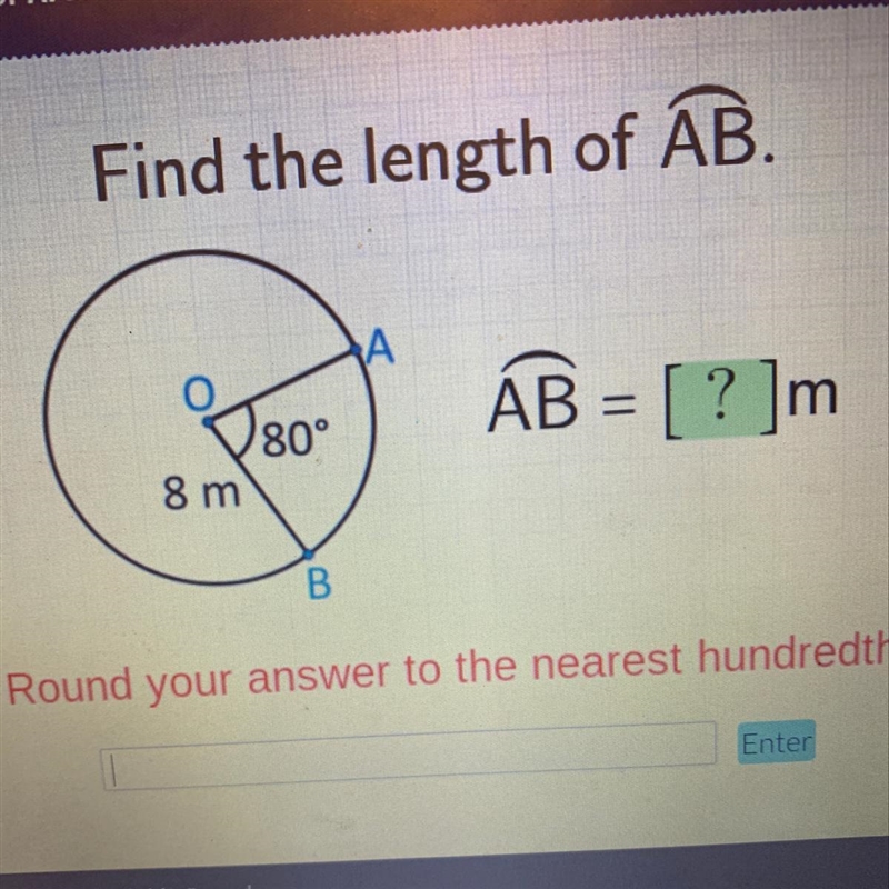 Find the length of AB.ÁB = [ ? ]m80°8 mBRound your answer to the nearest hundredth-example-1