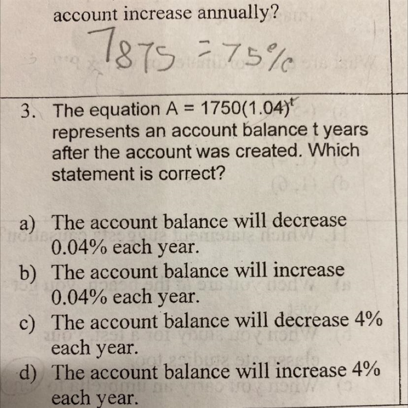 Question ♀️ 3The equation A = 1750(1.04)^t represents an account balance t years after-example-1