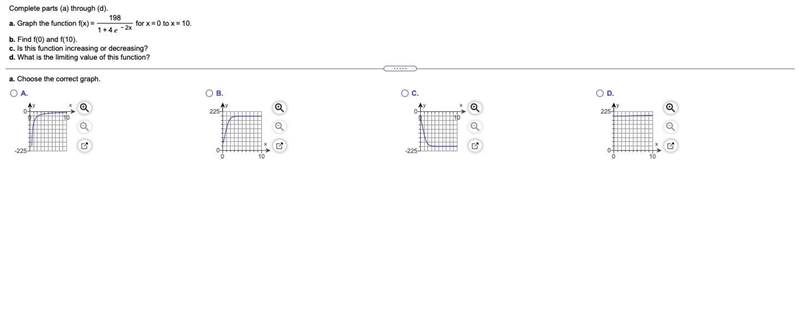 Complete parts (a) through (d).a. Graph the function f(x)=1981+4e−2x for x=0 to x-example-1