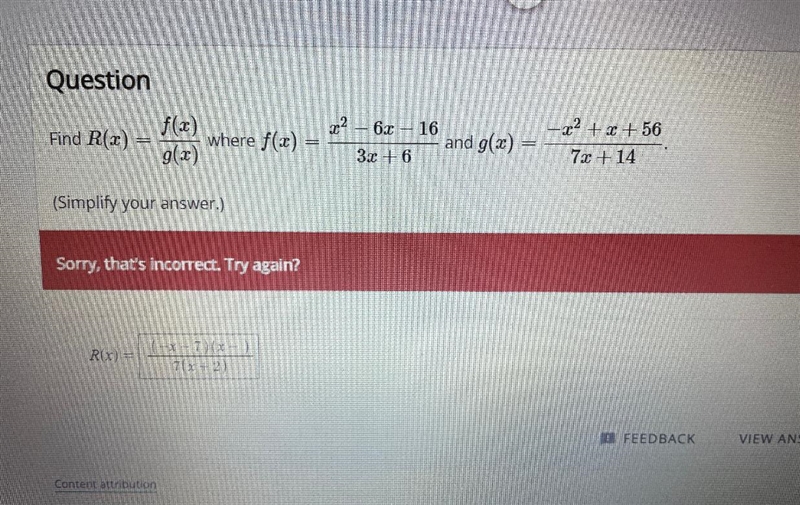 Questionf(x)Find R(x) where f(x)g(x).2262-16and g(2)32 + 6***22 +2 +5670 + 14-example-1