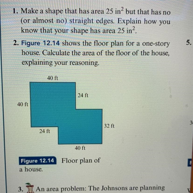 Figure 12.14 shows the floor plan for a long one story house. Calculate the area of-example-1