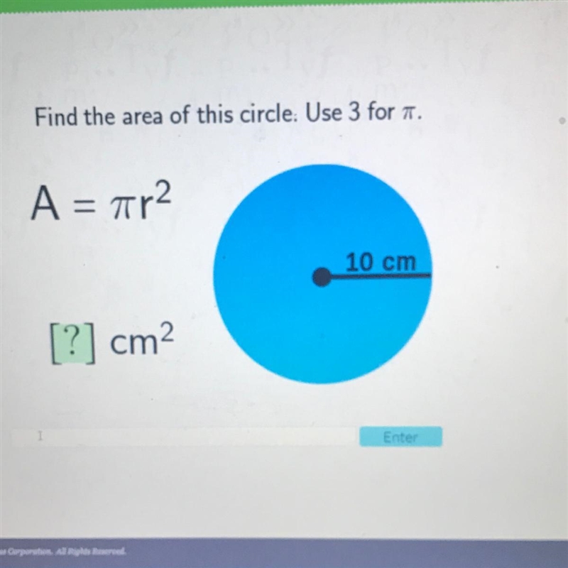 Find the Area of a circle whose radius is 5. Use 3 as pi-example-1