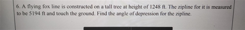 What is the angle of depression zipline ​-example-1