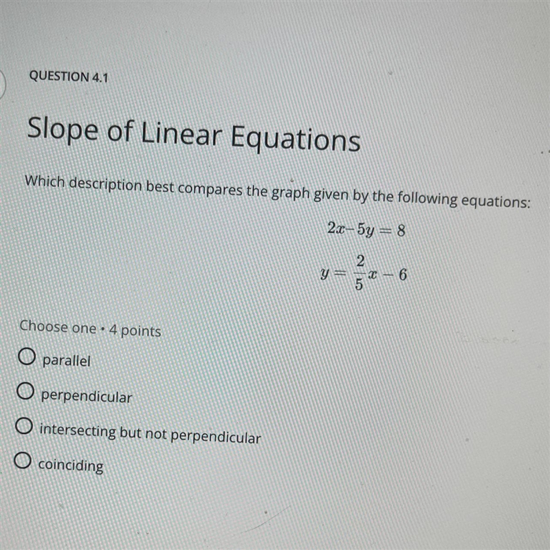 Slope of Linear EquationsWhich description best compares the graph given by the following-example-1