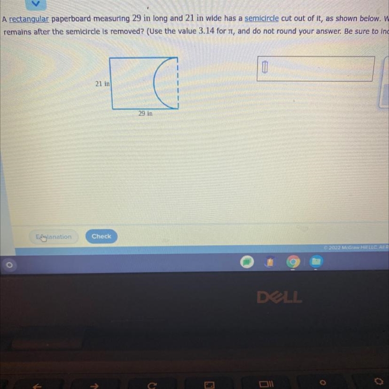 A rectangular paperboard measuring 29 in long and 21 in wide has a semicircle cut-example-1