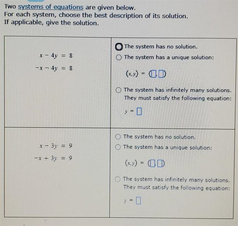 two systems of equations are given below. for each system, choose the best description-example-1