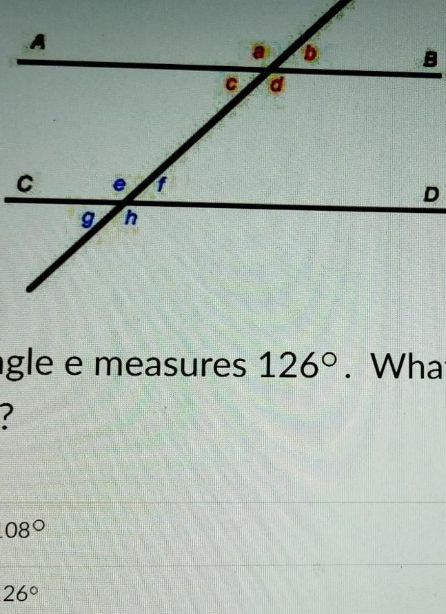 HURRY 15 POINTS!! Angle e measures 126°. What is the measure of Zh? A. 180B. 126C-example-1