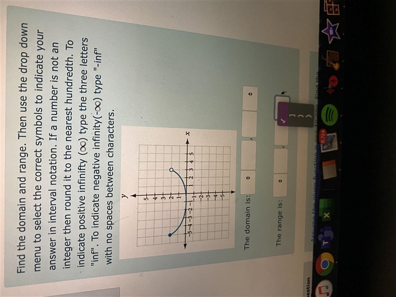 Find the domain and range. Then use the drop down menu to select the correct symbols-example-1
