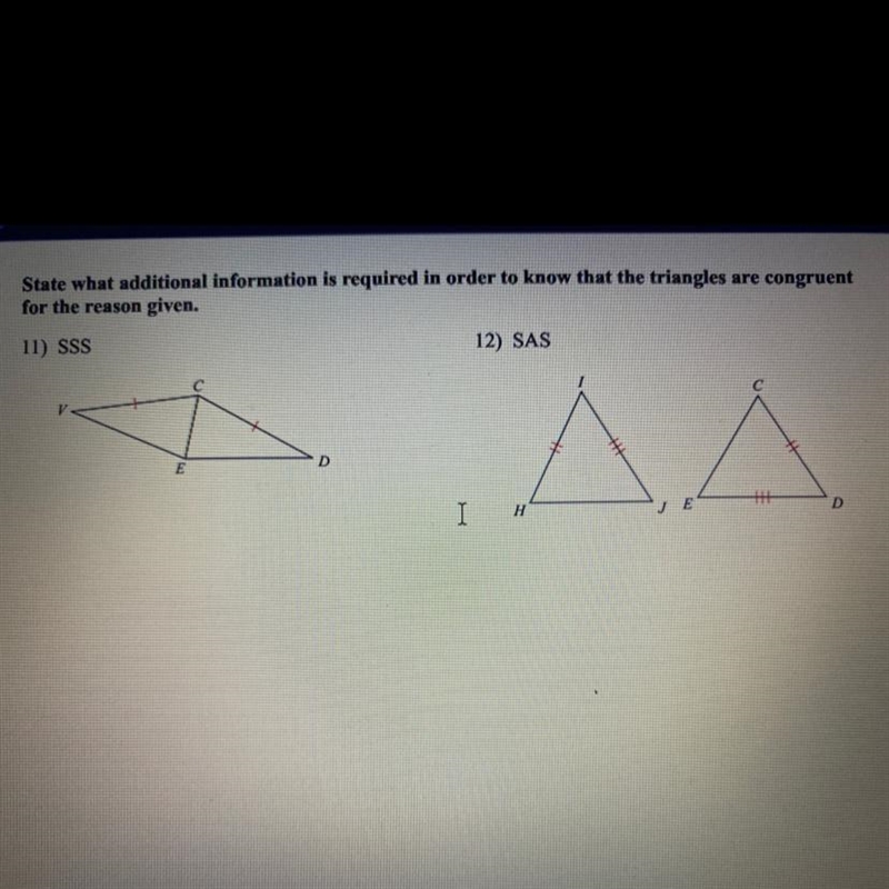 State what additional information is required in order to know that the triangles-example-1