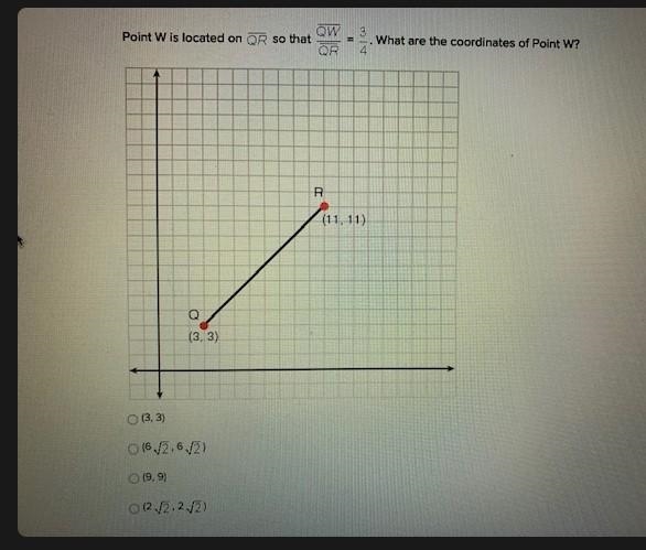 Point W is located on so that = . What are the coordinates of Point W?(3, 3)(6, 6)(9, 9)(2, 2)-example-1