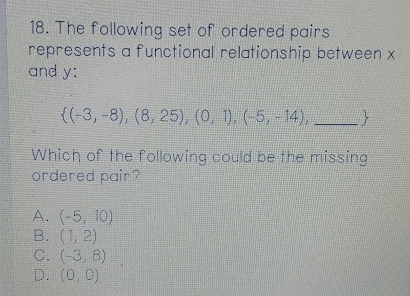 18 * 5 points 18. The following set of ordered pairs represents a functional relationship-example-1