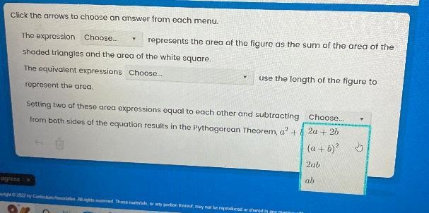 The figure below can be used to prove the Pythagorean Theorem. Use the drop-down menus-example-4