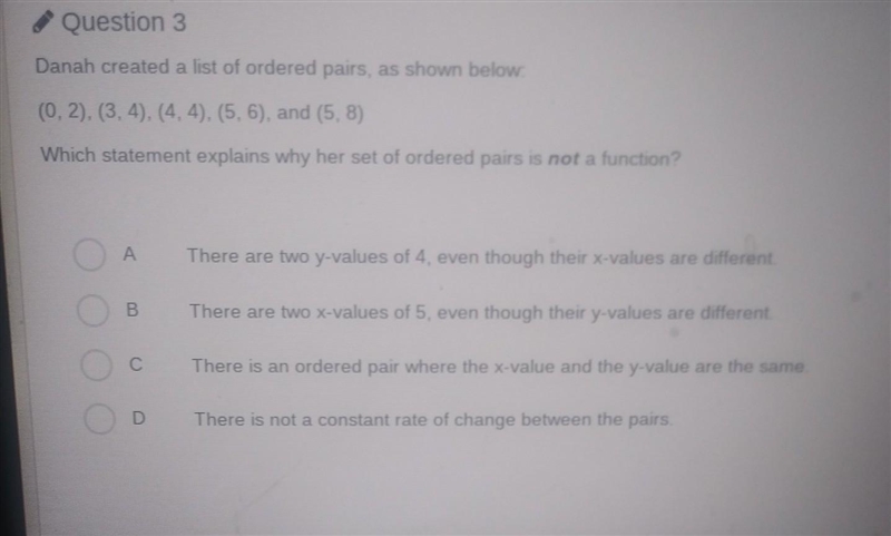 Question 3 Danah created a list of ordered pairs, as shown below: (0, 2), (3, 4), (4, 4), (5,6), and-example-1