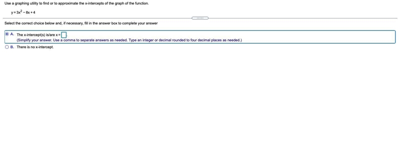 Use a graphing utility to find or to approximate the x-intercepts of the graph of-example-1