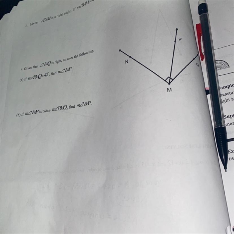 4. Given that MMO is right, answer the following:Р(a) If MPV=49, find m_MVP.N(b) If-example-1