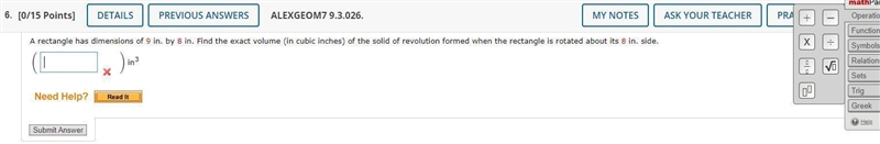 A rectangle has dimensions of 9 in. by 8 in. Find the exact volume (in cubic inches-example-1