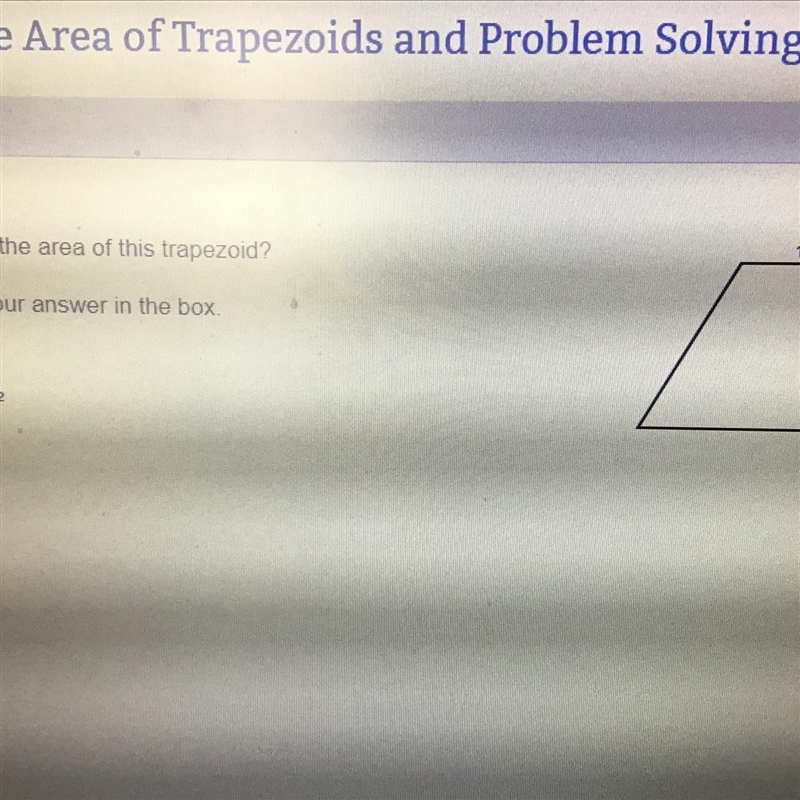 What is the area of this trapezoid? 15 ft Enter your answer in the box 18 ft 37 ft-example-1