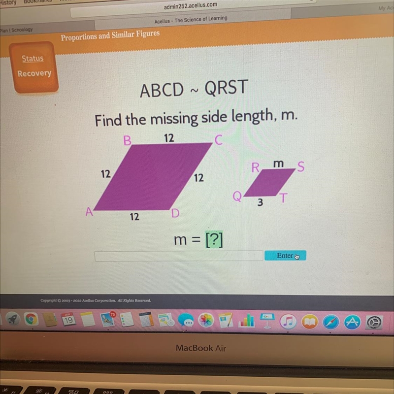 Status3RecoveryABCD ~ QRSTFind the missing side length, m.B 12.CRms12SK12o3 TА12Dm-example-1