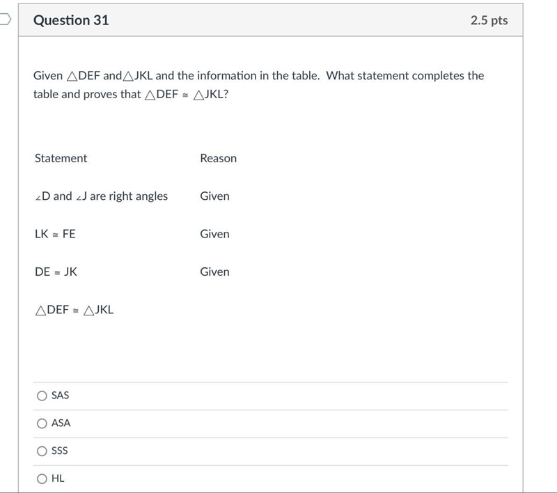 Given DEF and AJKL and the information in the table. What statement completes thetable-example-1