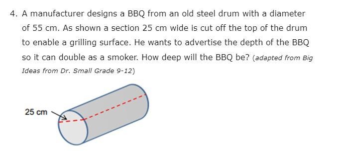 A manufacturer designs a BBQ from an old steel drum with a diameter of 55 cm. As shown-example-1