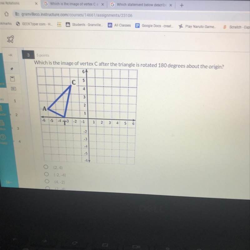 3SpointsWhich is the image of vertex C after the triangle is rotated 180 degrees about-example-1