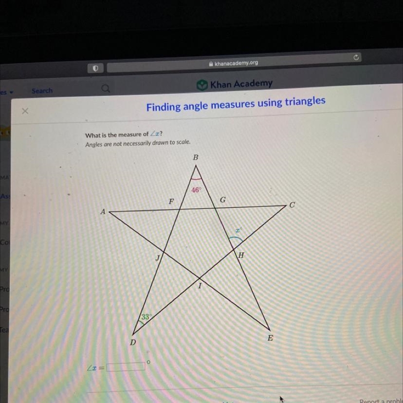 What is the measure 22?Angles are not necessarily drawn to scale.BMAAs46°FGMYCoMYHProProTed-example-1