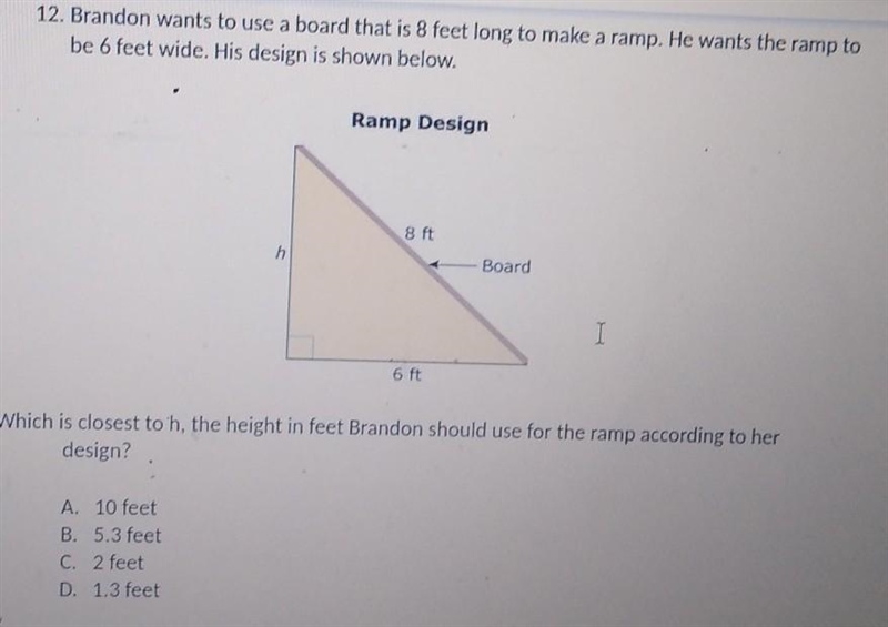 which is the closest to h the height and feet Brandon should use for the ramp according-example-1