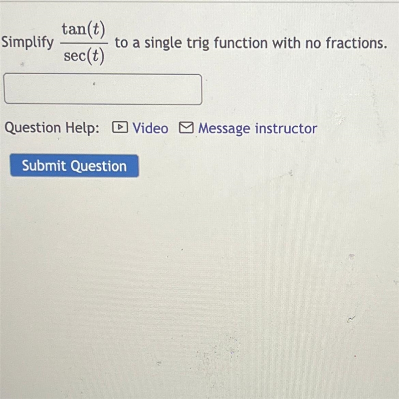 Simplify to a single trig function with no fractions.-example-1