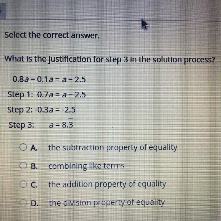 What is the justification for step 3 in the solution process?0.8a -0.1 a= a - 2.5Step-example-1