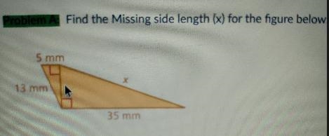 5 mm 13 mm 35 mm what's the missing side length?-example-1