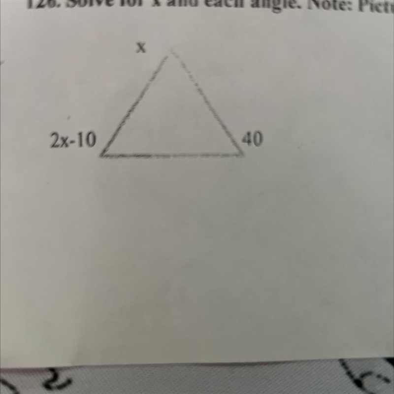 Solve for x and each angle. Note: Picture not drawn to scale.-example-1