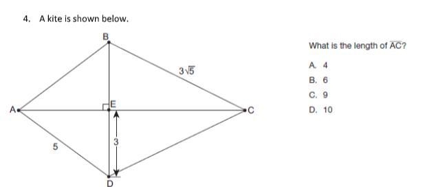 A kite is shown below. What is the length of LINE AC? (image attached)A. 4B. 6C. 9D-example-1