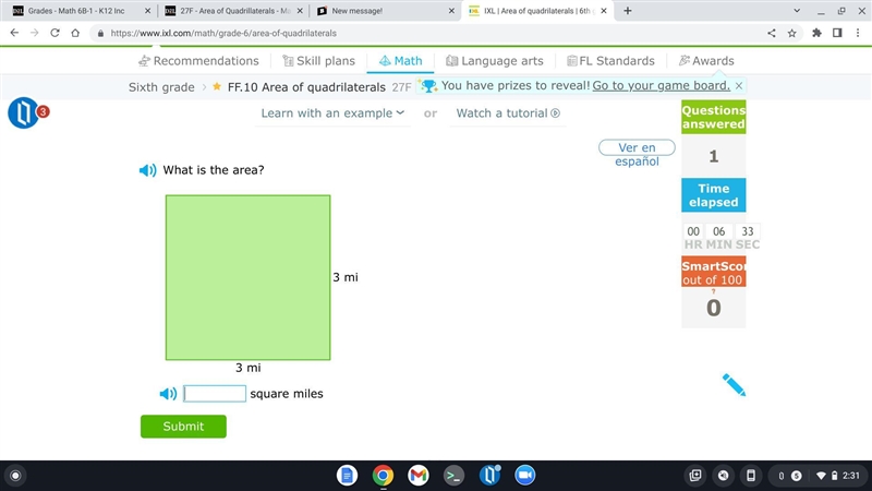 Ver en españolWhat is the area?3 mi3 mi square miles-example-1