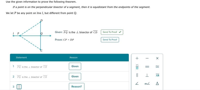 Use the given information to prove the following theorem. If a point is on the perpendicular-example-1