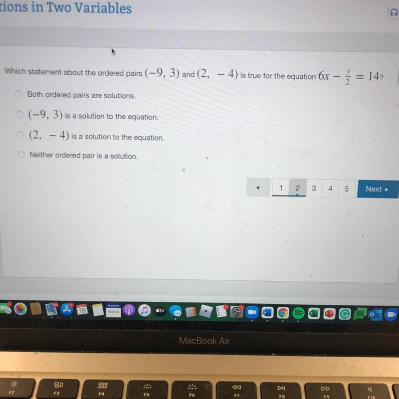 Which statement about the ordered pairs (−9,3)and (2,−4)is true for the equation6x-example-1