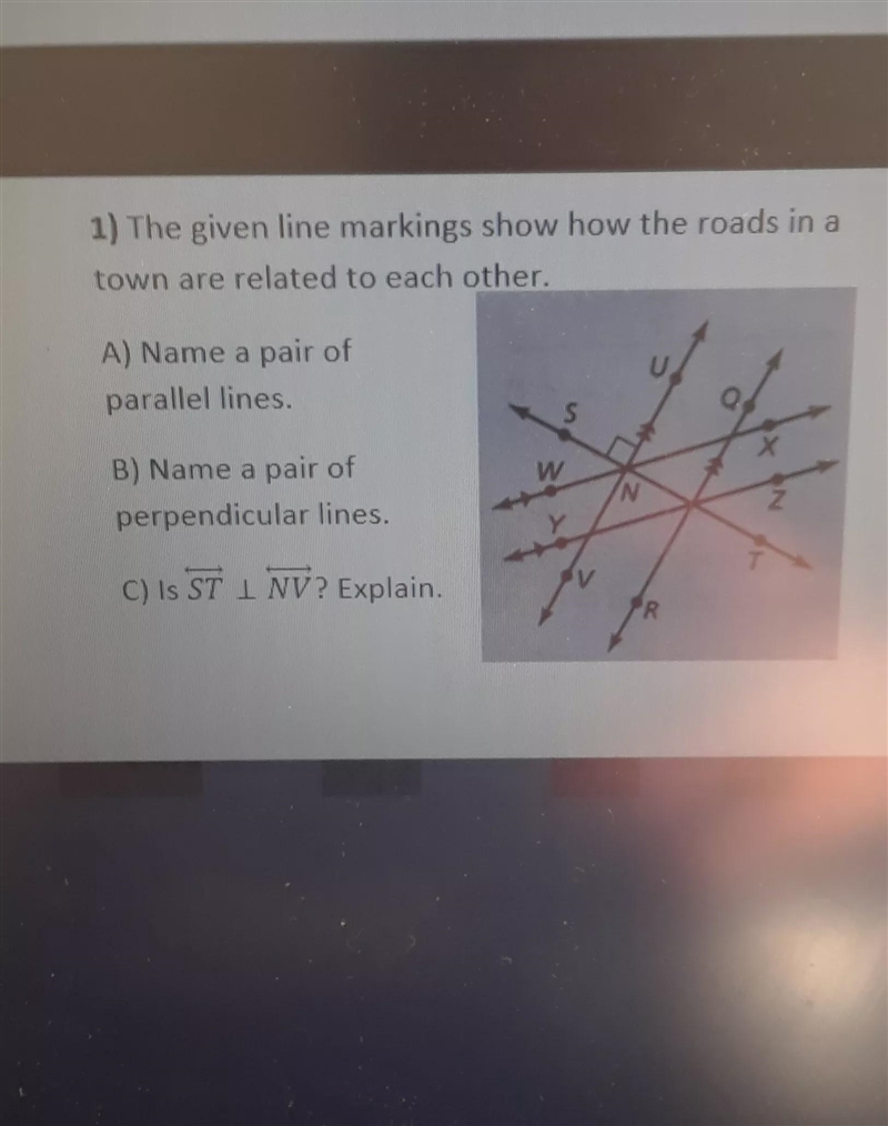 1) The given line markings show how the roads in a town are related to each other-example-1