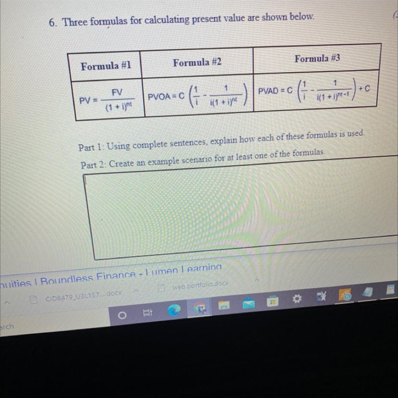 6. Three formulas for calculating present value are shown below.Formula #1Formula-example-1