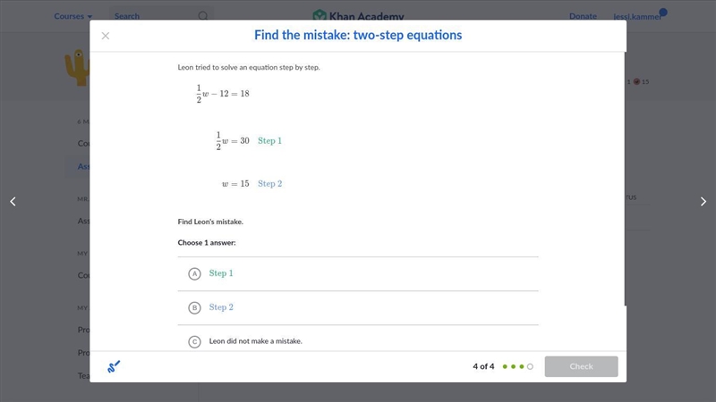 Leon tried to solve an equation. What is his mistake?-example-1