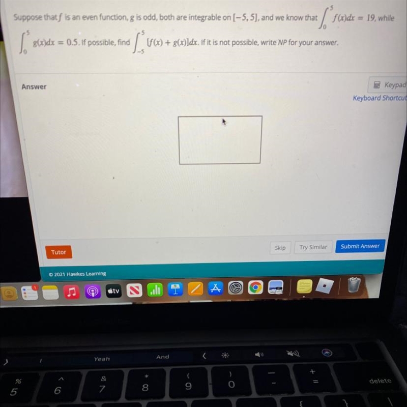 Suppose that f is an even function, g is odd, both are integrable on [-5,5]..-example-1