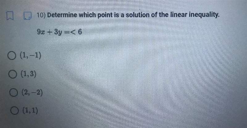 Determine which point is a solution of the linear inequality.9x + 3y =< 6-example-1