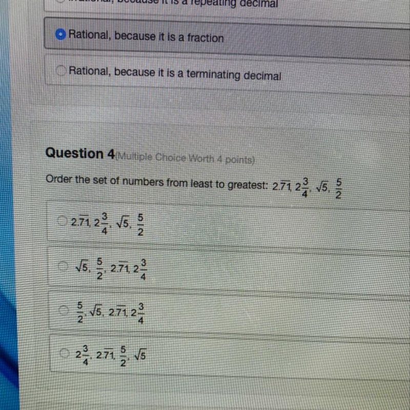 Question 4 Multiple Choice Worth 4 points)Order the set of numbers from least to greatest-example-1