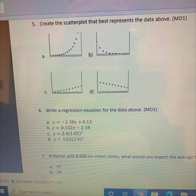 6. Write a regression equation for the data above. (MD1)Answer of 5. is C.-example-1