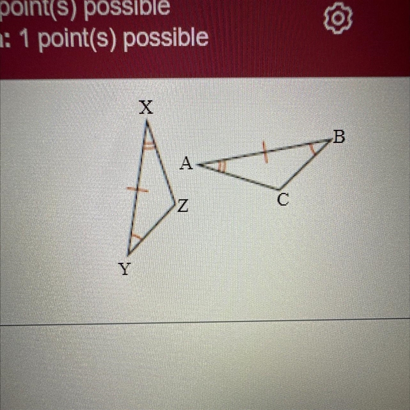 ← Which postulate or theorem could you use to prove AXYZ AABC? Choose the correct-example-1