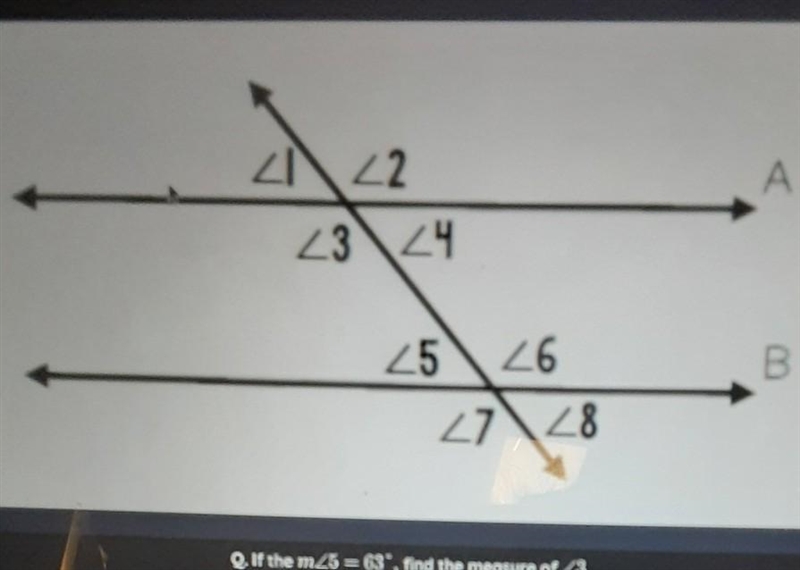 If the measure for angle 5 is 63° find the measure of angle 3-example-1