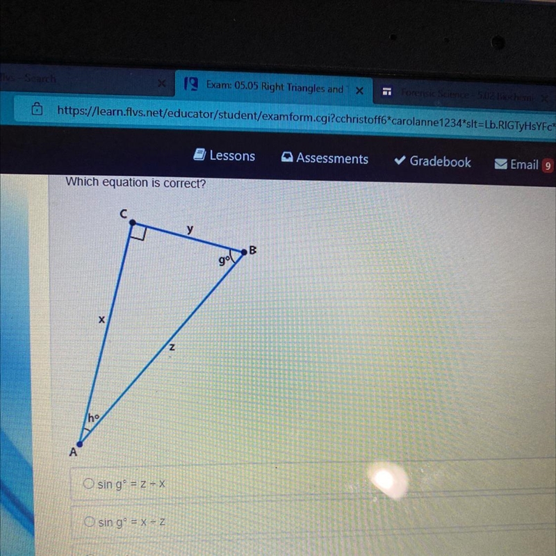 Which equation is correct? O sin gº =z/x O sin gº=x/z O tan gº =z/x O tan gº = x/z-example-1