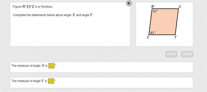 Figure WXYZ is a rhombus. Complete the statements below about angle X and angle Y-example-1