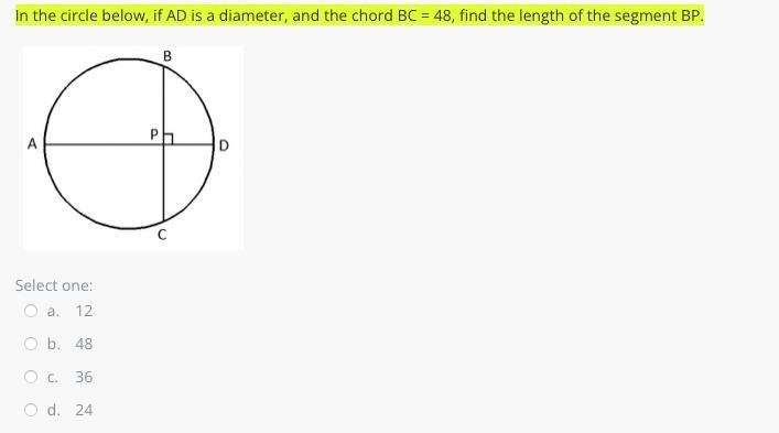 In the circle below, if AD is a diameter, and the chord BC = 48, find the length of-example-1