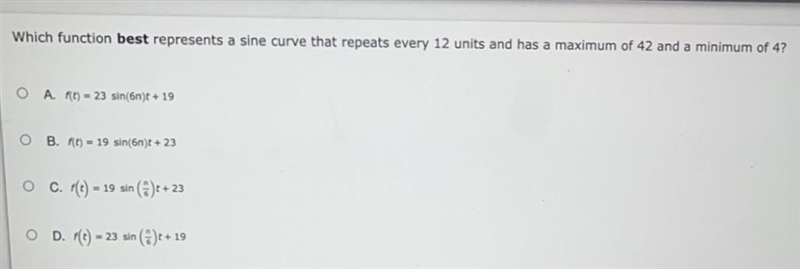 Which function best represents a sine curve that repeats every 12 units and has a-example-1